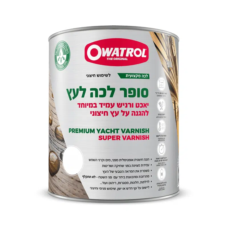 סופר לכה לעץ Owatrol - לכה פוליאוריטנית שקופה לעץ, פנים וחוץ